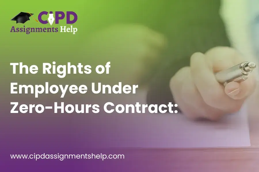 The Rights of Employee Under Zero-Hours Contract