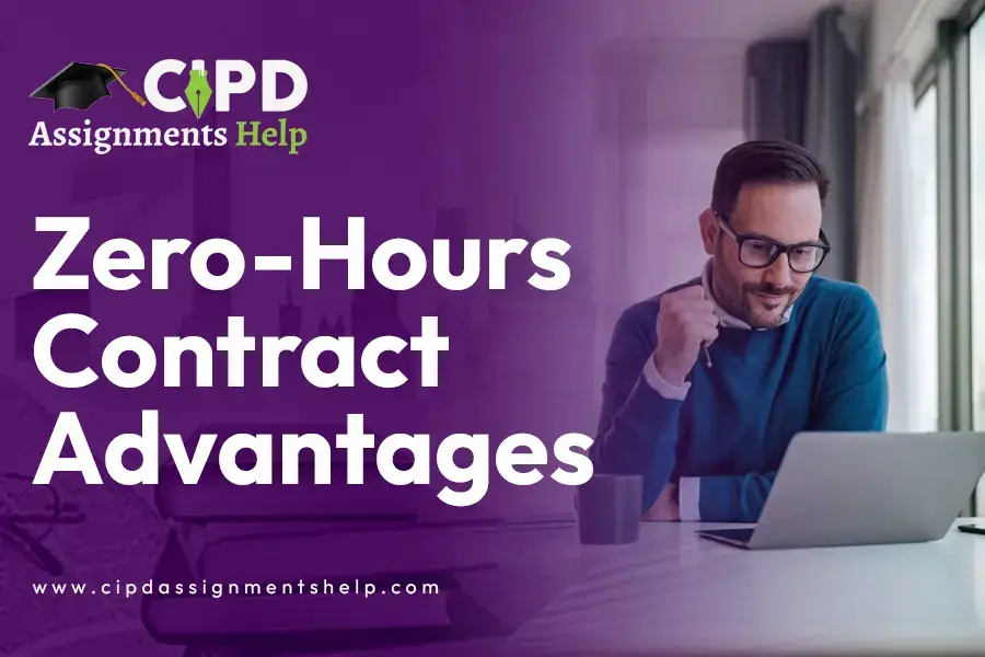 Zero-Hours Contract Advantages